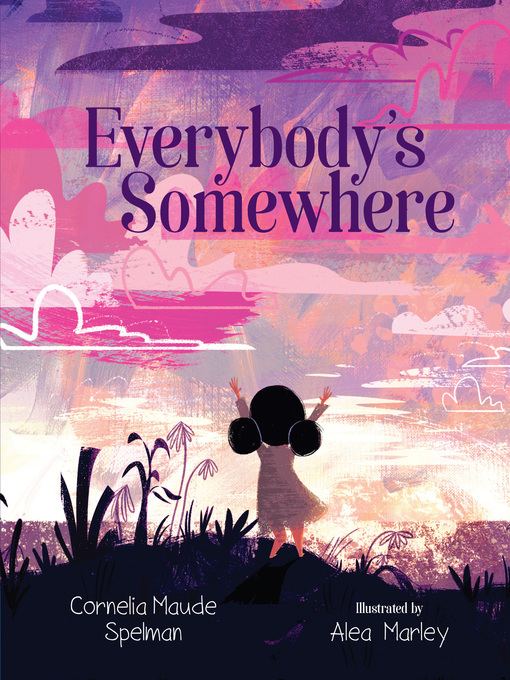 Title details for Everybody's Somewhere by Cornelia Maude Spelman - Available